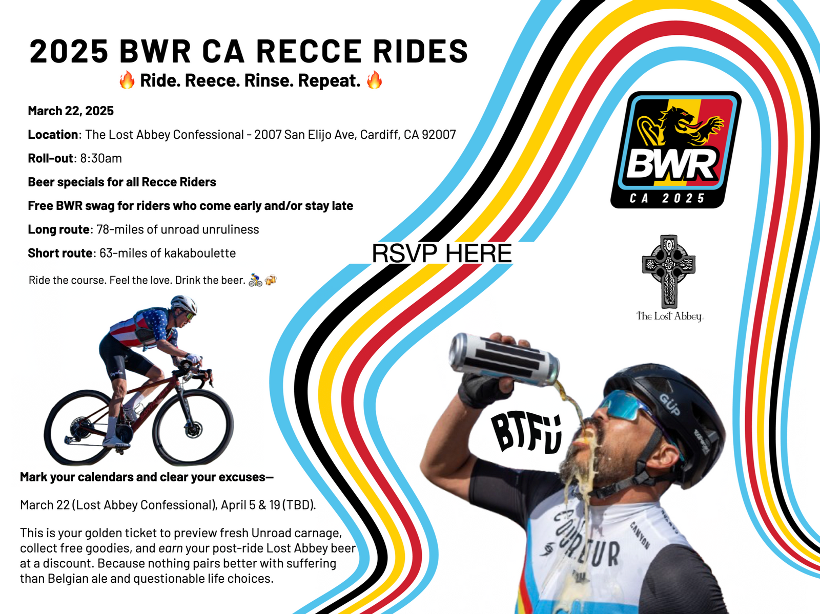 BWR CA RECCE RIDES—NO EXCUSES. NO MERCY. JUST BEER.