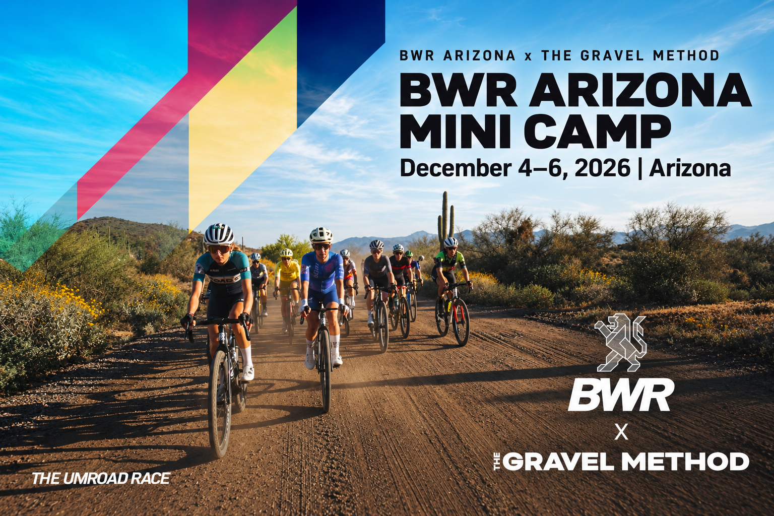 BWR ARIZONA x THE GRAVEL METHOD MINI CAMP
